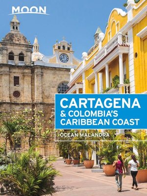 cover image of Moon Cartagena & Colombia's Caribbean Coast